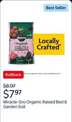 Walmart Miracle-Gro Organic Raised Bed & Garden Soil, 1.5 Cubic Feet offer