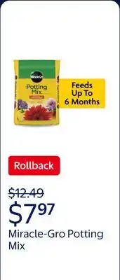 Walmart Miracle-Gro Potting Mix, For Indoor or Outdoor Potted Plants, Flowers, Shrubs offer