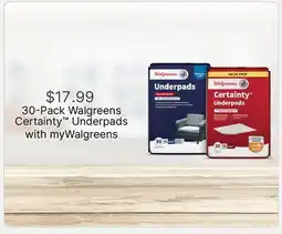 Walgreens 30-Pack Walgreens Certainty Underpads offer