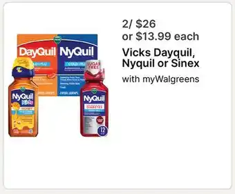 Walgreens Vicks Dayquil, Nyquil or Sinex offer