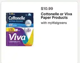 Walgreens Cottonelle or Viva Paper Products offer