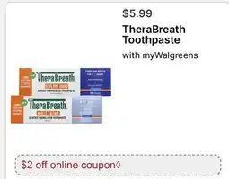 Walgreens TheraBreath Toothpaste offer