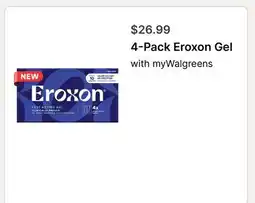 Walgreens 4-Pack Eroxon Gel offer
