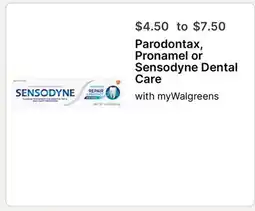 Walgreens Parodontax, Pronamel or Sensodyne Dental Care offer