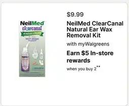 Walgreens NeilMed ClearCanal Natural Ear Wax Removal Kit offer