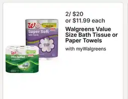 Walgreens Walgreens Value Size Bath Tissue or Paper Towels offer