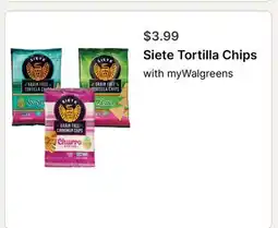 Walgreens Siete Tortilla Chips offer