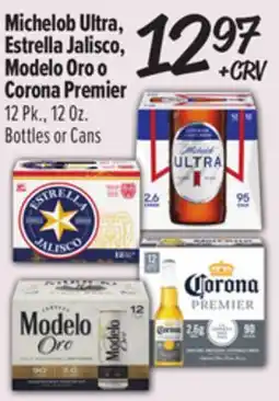 El Super Michelob Ultra, Estrella Jalisco, Modelo Oro o Corona Premier offer