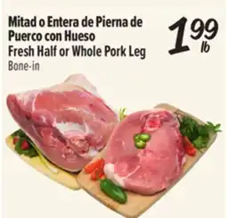 El Super Fresh Half or Whole Pork Leg offer
