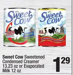 Super King Markets Sweet Cow Sweetened Condensed Creamer 13.23 oz or Evaporated Milk 12 oz offer