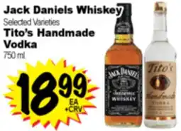 Superior Grocers Jack Daniels Whiskey Selected Varieties, Tito's Handmade Vodka 750 ml offer