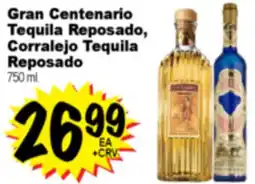 Superior Grocers Gran Centenario Tequila Reposado, Corralejo Tequila Reposado offer