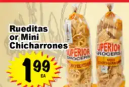 Superior Grocers Rueditas or Mini Chicharrones offer