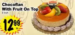 Superior Grocers Chocoflan With Fruit On Top offer