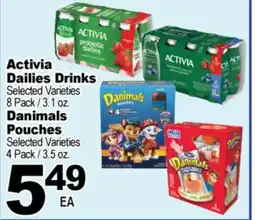 Superior Grocers Activia Dailies Drinks, Danimals Pouches offer