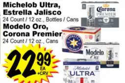 Superior Grocers Michelob Ultra,Estrella Jalisco Modelo Oro, Corona Premier offer
