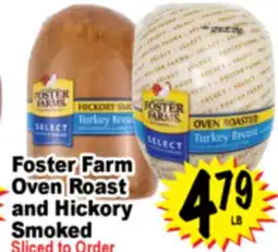 Superior Grocers Foster Farm Oven Roast offer