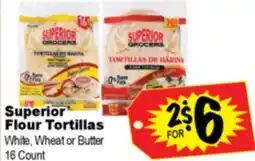 Superior Grocers Superior Flour Tortillas offer