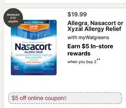 Walgreens Allegra, Nasacort or Xyzal Allergy Relief offer