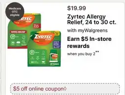 Walgreens Zyrtec Allergy Relief, 24 to 30 ct offer