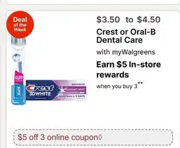 Walgreens Crest or Oral-B Dental Care offer
