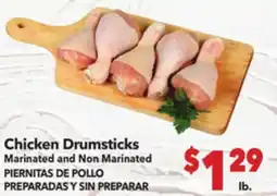Vallarta Supermarkets Chicken Drumsticks Marinated and Non Marinated / PIERNITAS DE POLLO PREPARADAS Y SIN PREPARAR offer