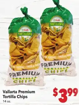 Vallarta Supermarkets Vallarta Premium Tortilla Chips offer