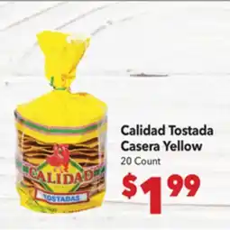 Vallarta Supermarkets Calidad Tostada Casera Yellow offer
