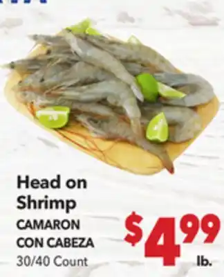 Vallarta Supermarkets Head on Shrimp / CAMARON CON CABEZA offer