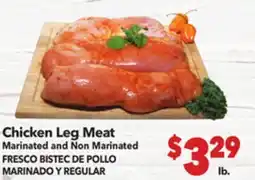 Vallarta Supermarkets Chicken Leg Meat Marinated and Non Marinated / FRESCO BISTEC DE POLLO MARINADO Y REGULAR offer