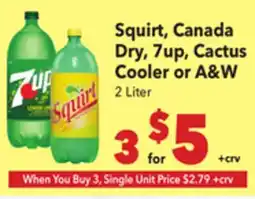 Vallarta Supermarkets Squirt, Canada Dry, 7up, Cactus Cooler or A & W offer