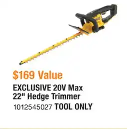 The Home Depot DEWALT 20V Max 22 Hedge Trimmer offer