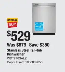 The Home Depot WHIRLPOOL Stainless Steel Tall-Tub Dishwasher offer