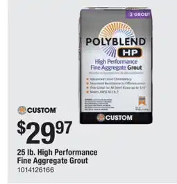 The Home Depot Custom 25 lb. High Performance Fine Aggregate Grout offer