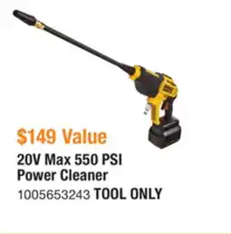 The Home Depot DEWALT 20V Max 550 PSI Power Cleaner offer