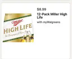 Walgreens 12-Pack Miller High Life offer