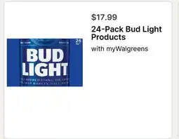 Walgreens 24-Pack Bud Light Products offer