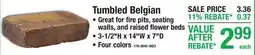 Menards Tumbled Belgian offer