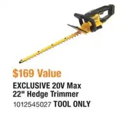 The Home Depot 20V Max 22 Hedge Trimmer offer
