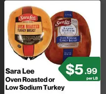 Market Place on Oakton Sara Lee Oven Roasted or Low Sodium Turkey offer