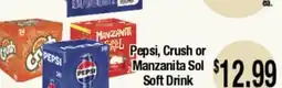 Big Saver Foods Pepsi, Crush or Manzanita Sol Soft Drink offer