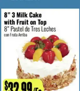 R Ranch Markets 8 Pastel de Tres Leches con Fruta Arriba offer