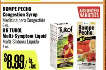 R Ranch Markets ROMPE PECHO Congestion Syrup OR TUKOL Multi-Symptom Liquid offer