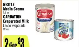R Ranch Markets NESTLE Media Crema 7.6 oz. CARNATION Evaporated Milk 11.5 oz offer