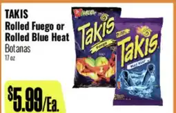 R Ranch Markets TAKIS Rolled Fuego or Rolled Blue Heat offer