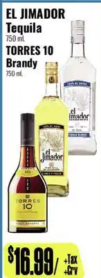 R Ranch Markets EL JIMADOR Tequila 750 mL TORRES 10 Brandy offer