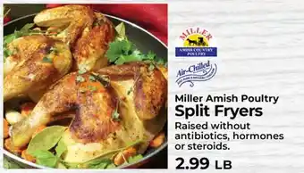 Sunset Foods Miller Amish Poultry Split Fryers offer
