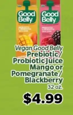 Living Fresh Market Vegan Good Belly Prebiotic/ Probiotic Juice Mango or Blackberry offer