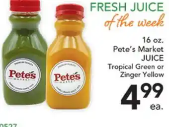 Pete's Fresh Market 16 oz. Pete's Market JUICE offer