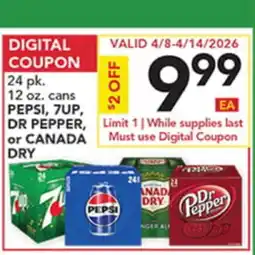 Pete's Fresh Market 24 pk. 12 oz. cans PEPSI, 7UP, DR PEPPER, or CANADA DRY offer
